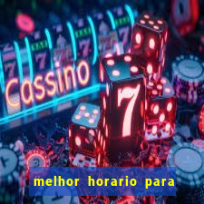 melhor horario para jogar money coming